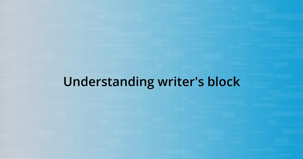 Understanding writer